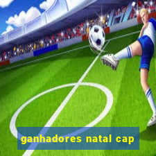 ganhadores natal cap